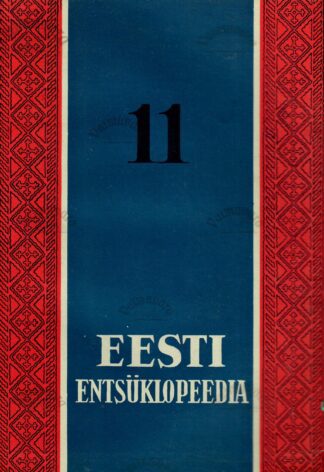 Eesti Entsüklopeedia 11. vihik 1932