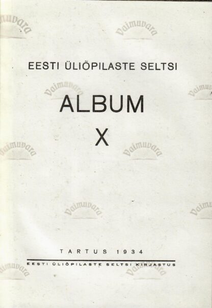Eesti Üliõpilaste Seltsi album X