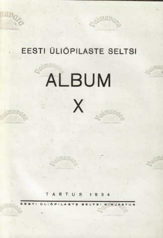 Eesti Üliõpilaste Seltsi album X