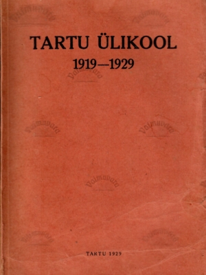 Eesti Vabariigi Tartu Ülikool 1919-1929