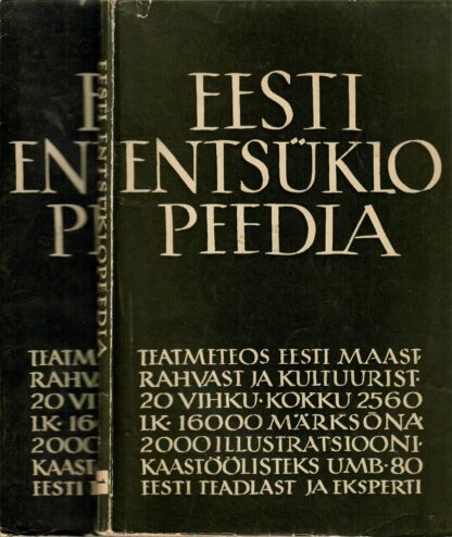 Eesti entsüklopeedia: teatmeteos Eesti maast, rahvast ja kultuurist 1. ja 2. vihik 1957-1959