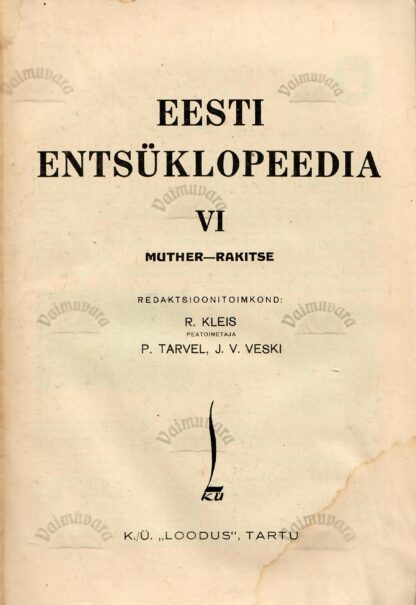 Eesti entsüklopeedia VI. MUTHER-RAKITSE 1936