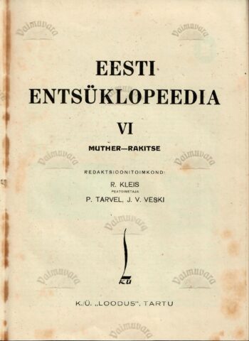 Eesti entsüklopeedia VI. MUTHER-RAKITSE 1936