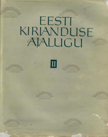Eesti kirjanduse ajalugu II köide