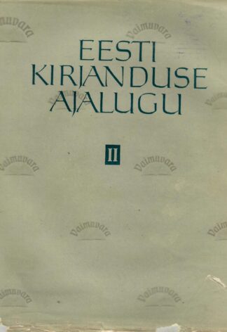 Eesti kirjanduse ajalugu II köide