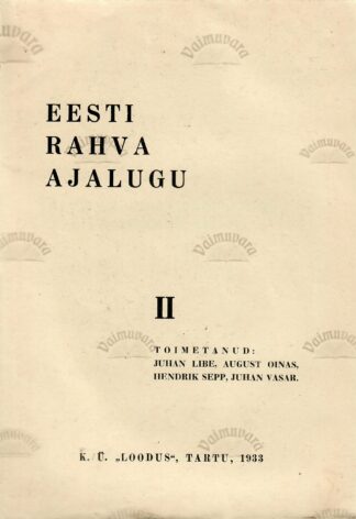 Eesti rahva ajalugu II köide 1933