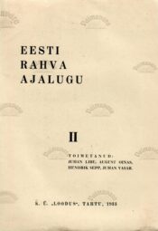 Eesti rahva ajalugu II köide 1933 tiitel Eesti rahva ajalugu II köide 1933
