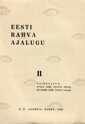 Eesti rahva ajalugu II köide 1933