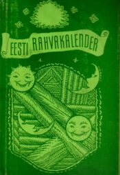 Eesti rahvakalender IV - Mall Hiiemäe