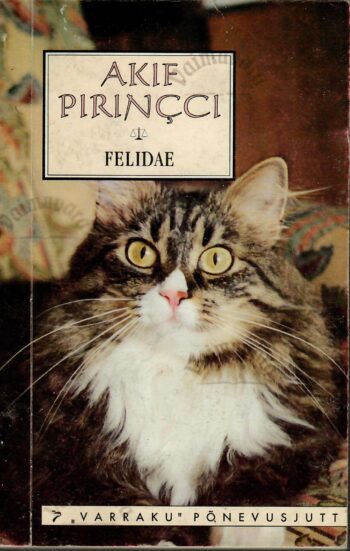 Felidae - Akif Pirinçci