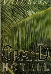 Grand Hotell - Vicki Baum Grand Hotell - Vicki Baum