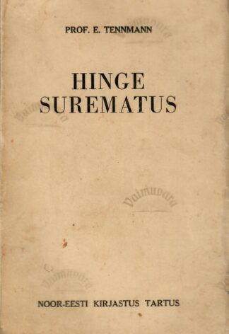 Hinge surematus - Eduard Tennmann 1935
