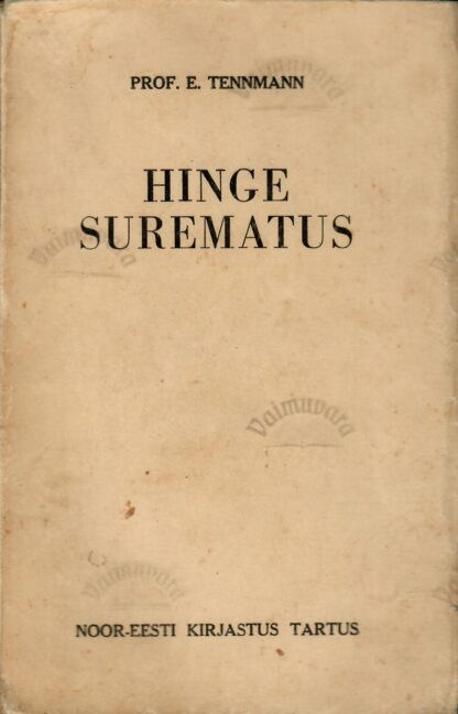 Hinge surematus - Eduard Tennmann 1935