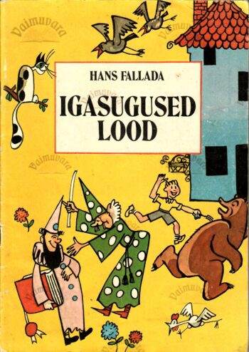 Igasugused lood - Hans Fallada Igasugused lood - Hans Fallada