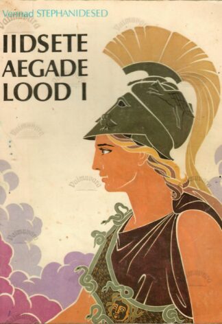 Iidsete aegade lood I - Menelaos Stephanides