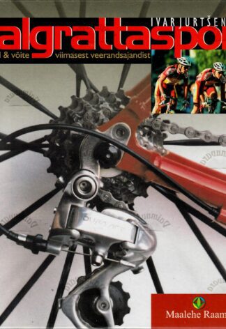 Jalgrattasport : võite ja võitjaid viimasest veerandsajandist Ivar Jurtšenko