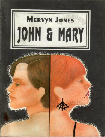 John & Mary - Mervyn Jones John & Mary - Mervyn Jones