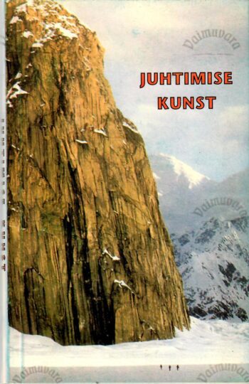 Juhtimise kunst ehk Mõtluse õppetunnid