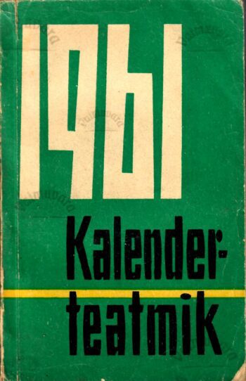 Kalender-teatmik 1961 Kalender-teatmik 1961