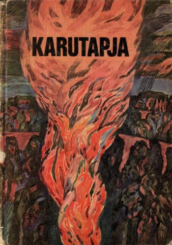 Karutapja. Ümberjutustus lastele Läti rahvuseeposest - Imants Lasmanis