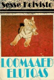 Loomaaed elutoas - Sesse Koivisto Loomaaed elutoas - Sesse Koivisto