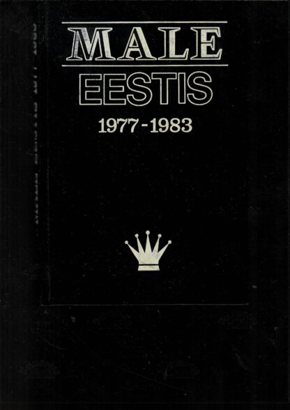 Male Eestis 1977-1983 Merike Rõtova