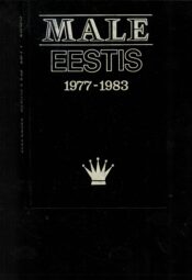 Male Eestis 1977-1983 Merike Rõtova Male Eestis 1977-1983 Merike Rõtova