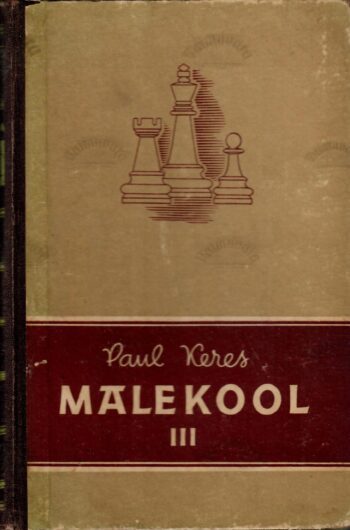 Malekool 3. osa - Paul Keres Malekool 3. osa - Paul Keres