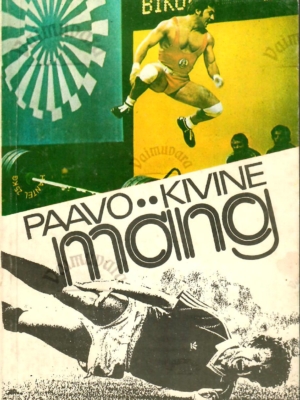 Mäng – Paavo Kivine