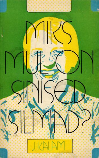 Miks mul on sinised silmad Ja veel kümme küsimust - Juhan Kalam. Miks mul on sinised silmad? Ja veel kümme küsimust - Juhan Kalam