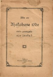 Mis on ajakohane tõde meie praeguse aja jaoks. religioosne tõde
