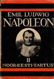 Napoleon II osa - Emil Ludwig Napoleon II osa - Emil Ludwig