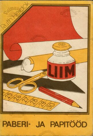 Paberi- ja papitööd - Ruth Heidok