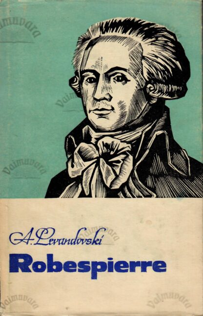 Robespierre - Anatoli Levandovski