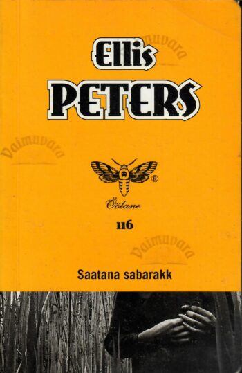 Saatana sabarakk - Ellis Peters Saatana sabarakk - Ellis Peters