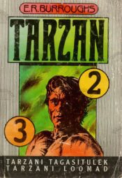 Tarzan 2-3 - Edgar Rice Burroughs Tarzan 2-3 - Edgar Rice Burroughs
