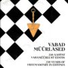Vabad müürlased 250 aastat vabamüürlust Eestis 2020