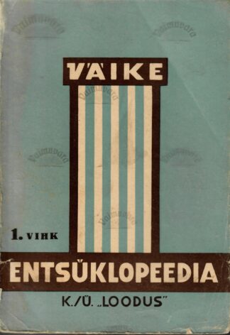Väike entsüklopeedia 1. vihik 1938