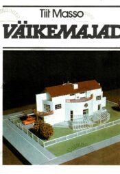 Väikemajad - Tiit Masso Väikemajad - Tiit Masso
