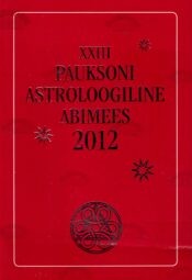XXIII Pauksoni astroloogiline abimees 2012