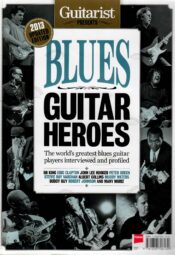 Blues Guitar Heroes - Guitarist Magazine