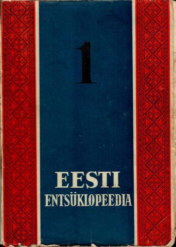 Eesti Entsüklopeedia 1. vihik 1932