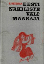 Eesti näkiliste välimääraja - Enn Vetemaa