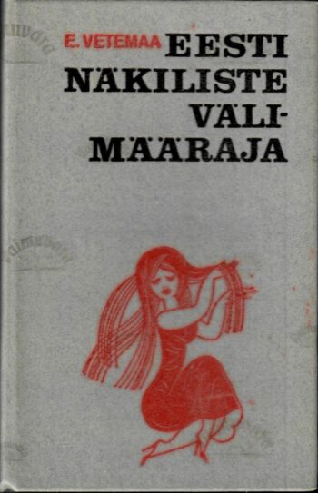 Eesti näkiliste välimääraja - Enn Vetemaa