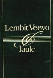 Laule - Lembit Veevo Laule - Lembit Veevo