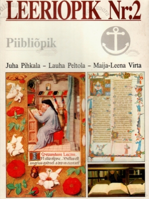 Leeriõpik Nr. 2. Piibliõpik – Juha Pihkala, Lauha Peltola, Maija-Leena Virta