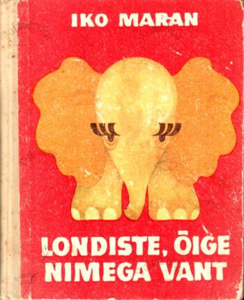 Londiste, õige nimega Vant - Iko Maran, 1972
