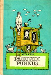 Pahupidi puhkus - Asta Kass Pahupidi puhkus - Asta Kass