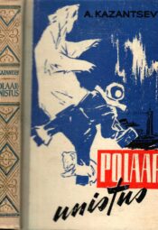 Polaarunistus - Aleksandr Kazantsev Polaarunistus - Aleksandr Kazantsev