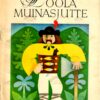 Poola muinasjutte. Saja rahva lood Poola muinasjutte. Saja rahva lood